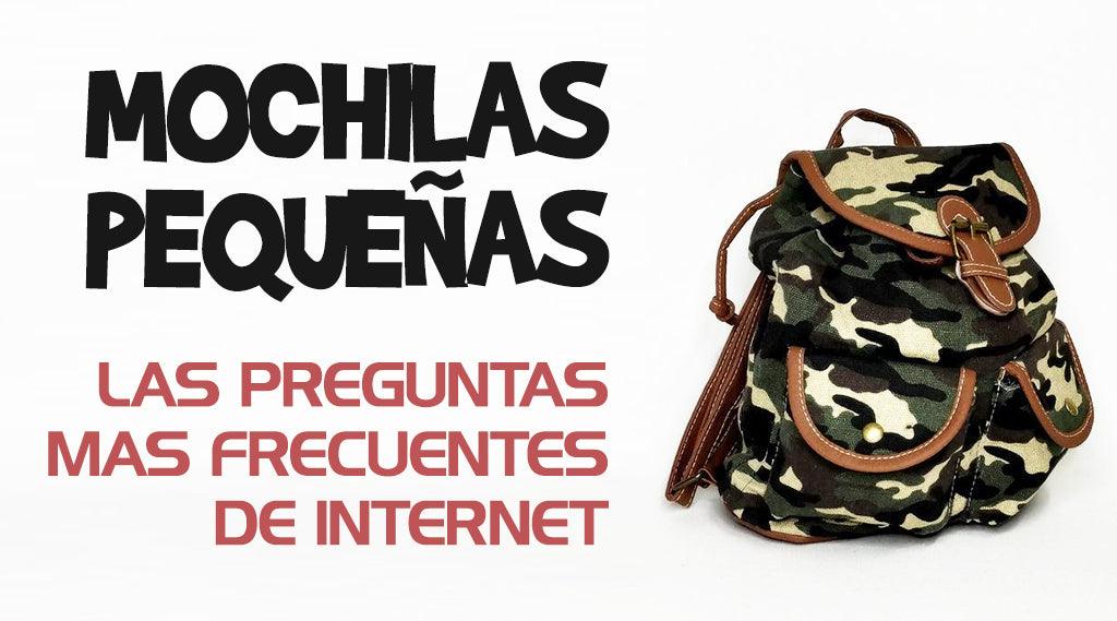 Mochilas Pequeñas de Mujer, Las Preguntas Más Frecuentes De Internet.